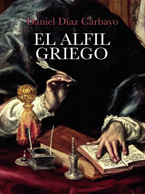 Title details for El alfil griego by Daniel Díaz Carbayo - Available
